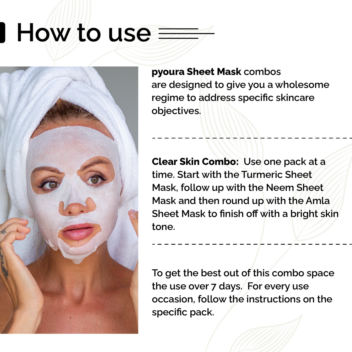 Pyoura Face Sheet Mask Skin Clarifying Kit <h4> Skin-Refreshing & Revitalizing<h4> <h6> Made from ayurvedic ingredients that preserves their skin caring activies without adding chemicals or preservatives.<h6>